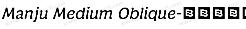 Manju Medium Oblique字体转换